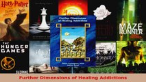 Download  Further Dimensions of Healing Addictions PDF Free