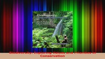 PDF Download  Biodiversity Exploring Values and Priorities in Conservation Download Full Ebook