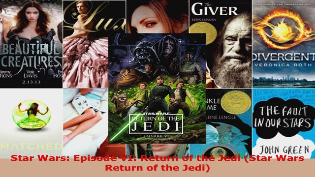 Read Star Wars Episode VI Return of the Jedi Star Wars Return of the Jedi Ebook Free