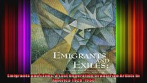 Emigrants and Exiles A Lost Generation of Austrian Artists in America 19201950