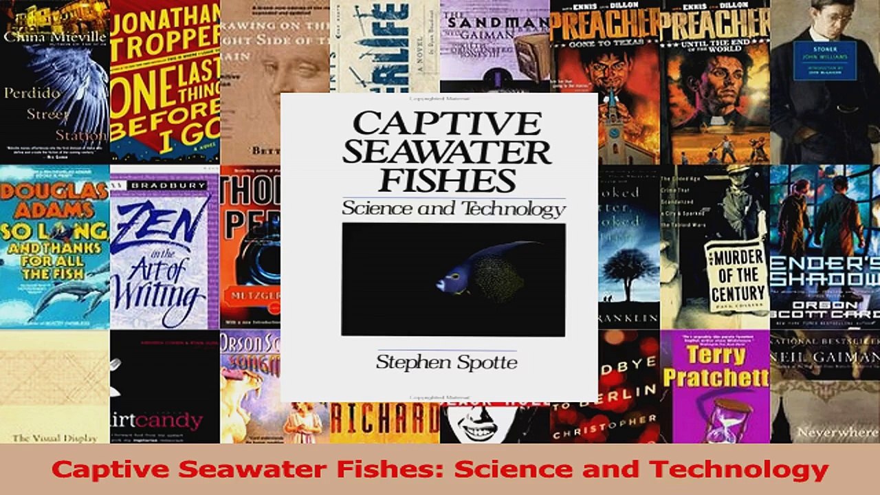 Read  Captive Seawater Fishes Science and Technology Ebook Free