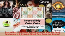 Read  Incredibly Cute Cats Coloring Book Double Pack Volumes 1  2 ArtFilled Fun Coloring EBooks Online