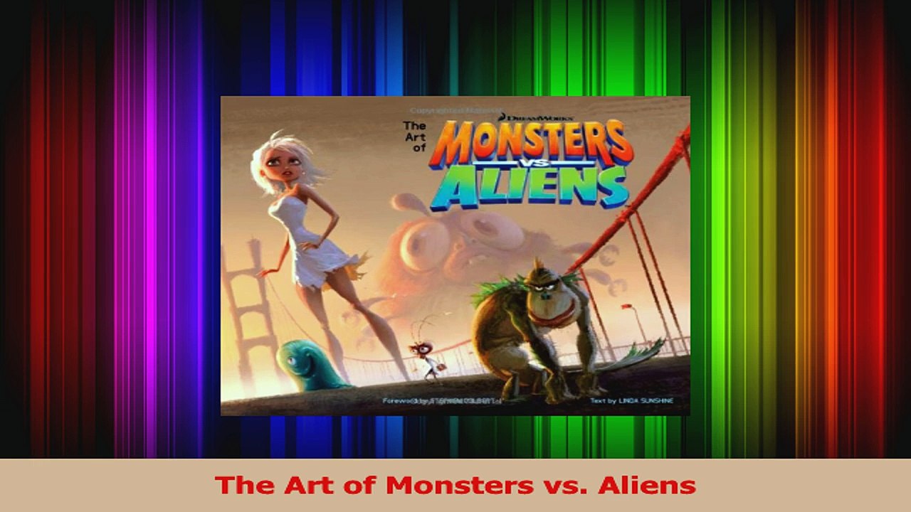 PDF Download  The Art of Monsters vs Aliens Read Online