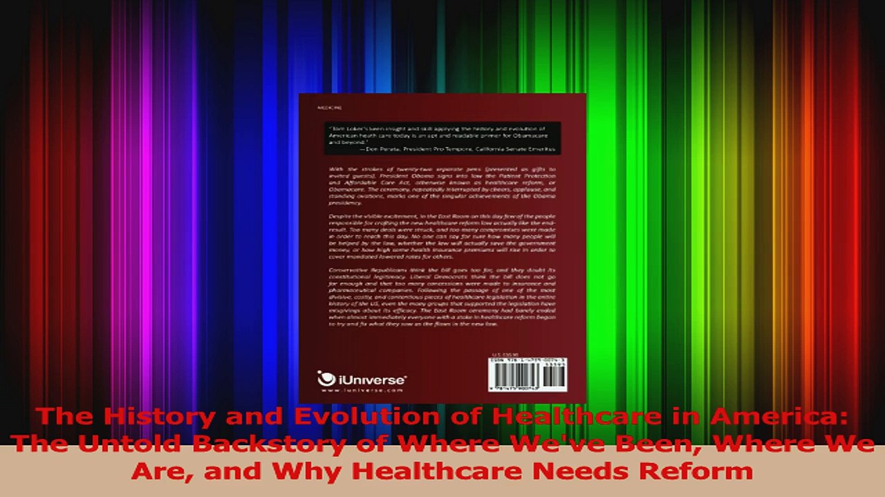 The History and Evolution of Healthcare in America The Untold Backstory of Where Weve Read Online