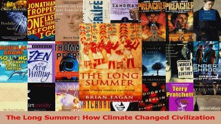 PDF Download  The Long Summer How Climate Changed Civilization Read Full Ebook