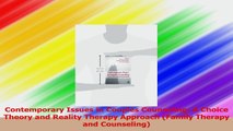 Read  Contemporary Issues in Couples Counseling A Choice Theory and Reality Therapy Approach Ebook Online