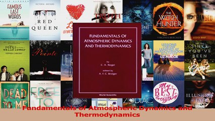 PDF Download  Fundamentals of Atmospheric Dynamics and Thermodynamics Read Full Ebook