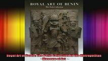 Royal Art of Benin The Perls Collection in the Metropolitan Museum of Art