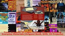 Read  Trash Origami 25 Paper Folding Projects Reusing Everyday Materials Origami Book DVD 25 Ebook Free