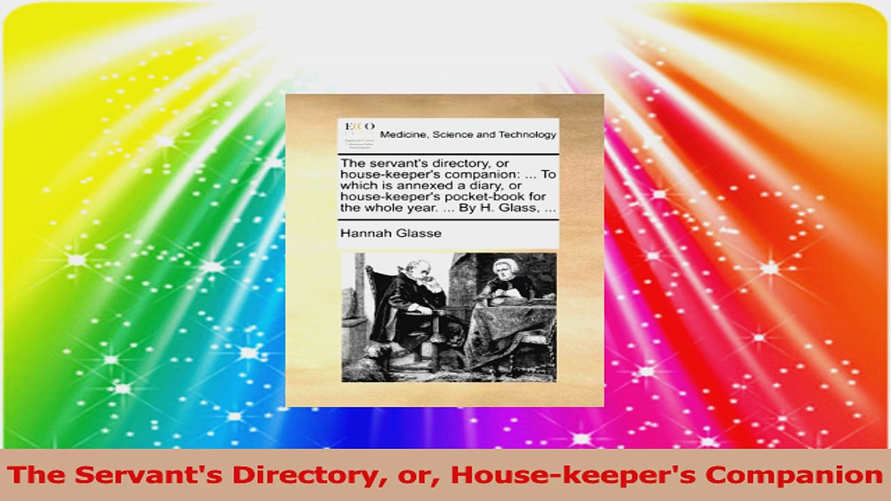 The Servants Directory or Housekeepers Companion Download