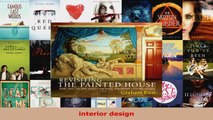 Read  Revisiting the Painted House More Than 100 New Designs for Mural and Trompe LOeil EBooks Online