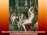 Titian and the Golden Age of Venetian Painting - Masterpieces from the National Galleries of