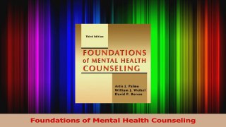Read  Foundations of Mental Health Counseling Ebook Free