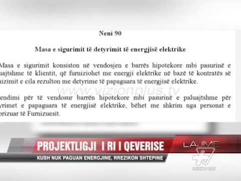 Kush nuk paguan energjinë, rrezikon shtëpinë - News, Lajme - Vizion Plus