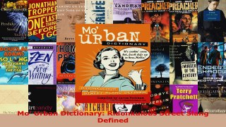 Download  Mo Urban Dictionary Ridonkulous Street Slang Defined Ebook Free