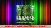 PDF Download  Forests Forever Their Ecology Restoration and Protection Center Books on Natural Download Online