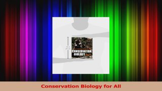 PDF Download  Conservation Biology for All PDF Full Ebook