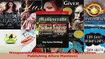 Read  Masquerade Carnevale A Gilded Cage Siren Publishing Allure Manlove EBooks Online