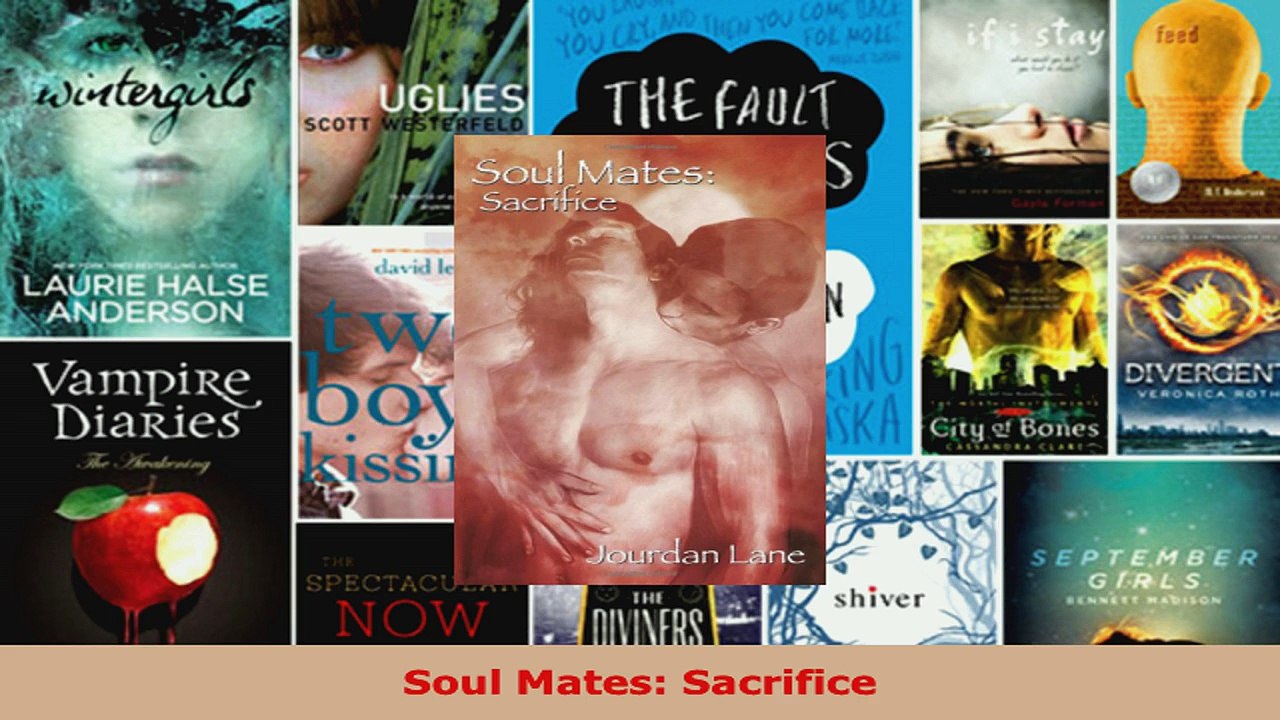 Read  Soul Mates Sacrifice EBooks Online