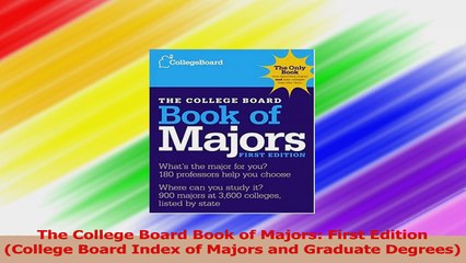 The College Board Book of Majors First Edition College Board Index of Majors and Download