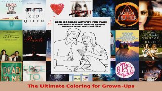 Read  The Ultimate Coloring for GrownUps Ebook Free