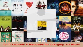 PDF Download  Do It Yourself A Handbook for Changing Our World Read Full Ebook
