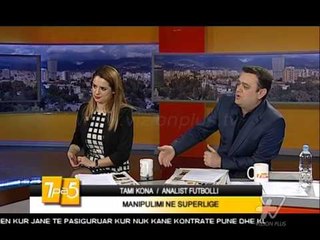 7pa5 - Manipulime ne Superlige - 26 Janar 2015 - Show - Vizion Plus
