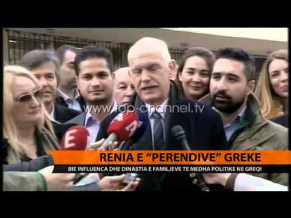 Rënia e dinastive politike greke - Top Channel Albania - News - Lajme