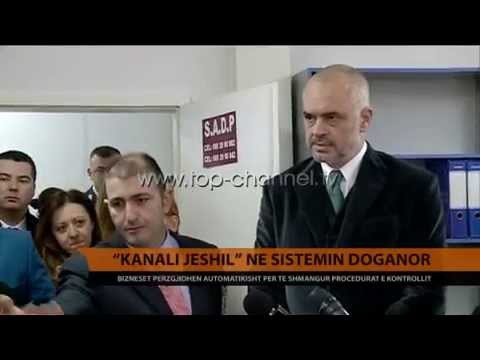 Kanali jeshil në sistemin doganor - Top Channel Albania - News - Lajme