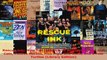 PDF Download  Rescue Ink How Ten Guys Saved Countless Dogs and Cats Twelve Horses Five Pigs One Duck Read Online
