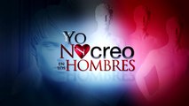 Yo No Creo En Los Hombres ¡Daniel se escapó de la cárcel! Escena del día