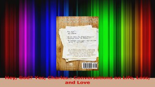 Download  Hey God Yes Charles Conversations on Life Loss and Love PDF Free