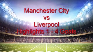 Manchester City vs Liverpool 1-4 Highlights & Goals 2015-16 Premier League 21-11-2015 Bravo Klopp