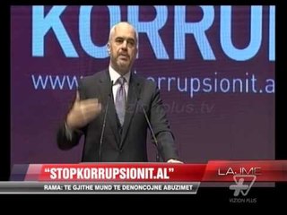 “Stopkorrupsionit.al”, Rama: Të gjithë mund të denoncojnë abuzimet - News, Lajme - Vizion Plus