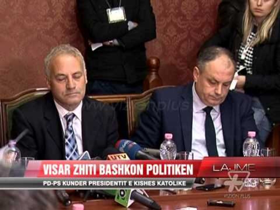 Visar Zhiti bashkon politikën - News, Lajme - Vizion Plus