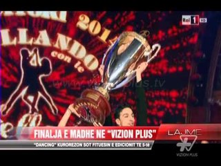 “Dancing” kurorëzon sot fituesin e edicionit te 5-të - News, Lajme - Vizion Plus