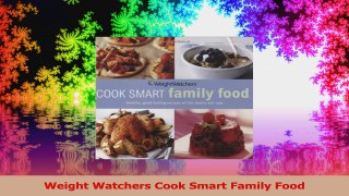 Weight Watchers Cook Smart Family Food PDF