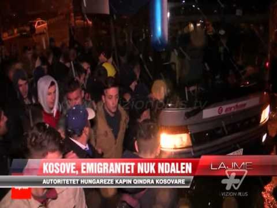 Vijon fluksi i lartë i kosovarëve në Hungari - News, Lajme - Vizion Plus