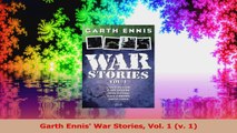 Read  Garth Ennis War Stories Vol 1 v 1 Ebook Free