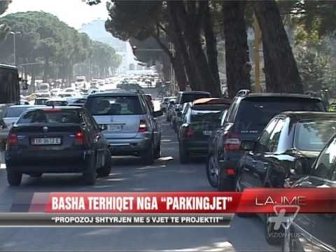 Basha tërhiqet nga dhënia e parkimeve me koncesion - News, Lajme - Vizion Plus