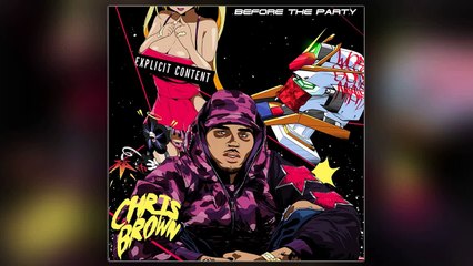 Chris Brown - Seasons Change (Before The Party)