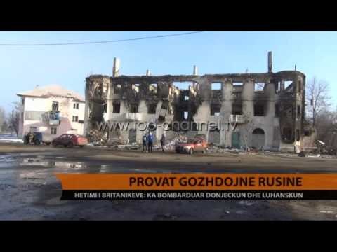 Hetimi britanikëve: Rusia bombardoi Ukrainën lindore - Top Channel Albania - News - Lajme