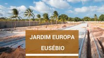 JARDIM EUROPA - CONDOMINIO FECHADO DE LOTES (LOTEAMENTO) EM EUSEBIO CEARA-HD