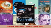 Read  Triumph Bonneville Haynes Great Bikes PDF Free