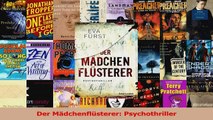Read  Der Mädchenflüsterer Psychothriller PDF Ebook