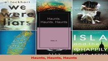 Read  Haunts Haunts Haunts Ebook Free