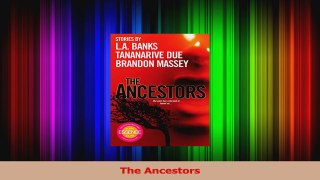 Read  The Ancestors Ebook Free