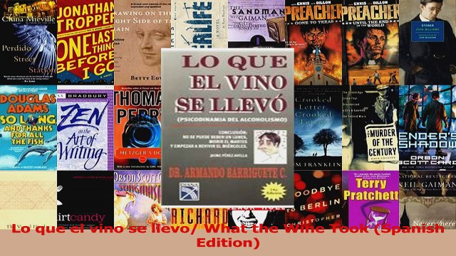 PDF Download Lo que el vino se llevo What the Wine Took Spanish Edition Read Full Ebook