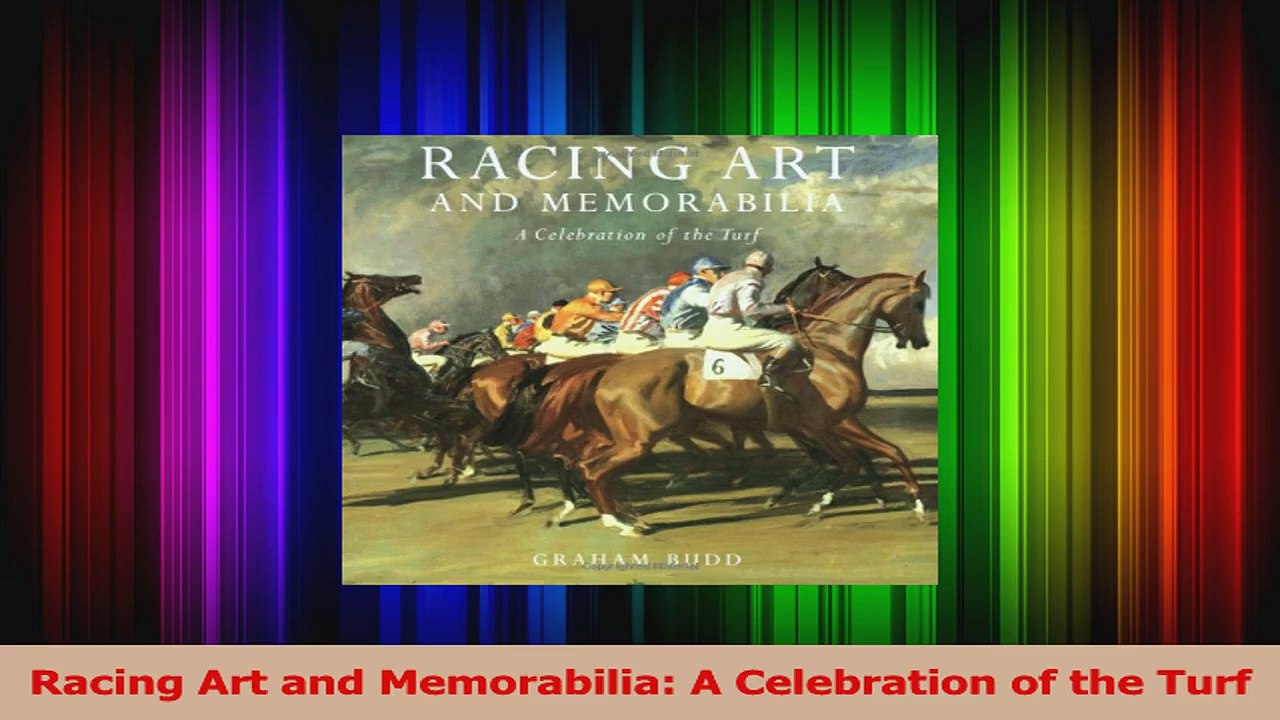 Read  Racing Art and Memorabilia A Celebration of the Turf Ebook Free