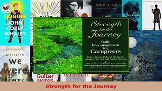 PDF Download  Strength for the Journey Download Full Ebook